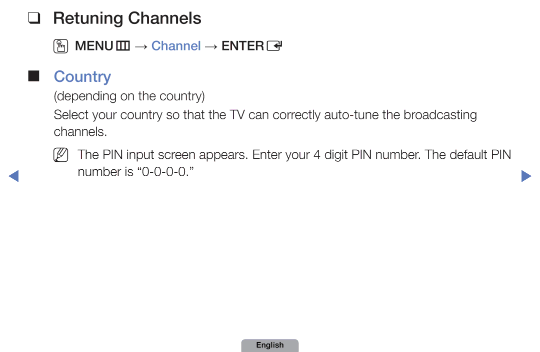 Samsung UA32D4003BMXSQ, UA40D5003BMXSQ manual Retuning Channels, Country, OOMENUm → Channel → Entere, Number is 