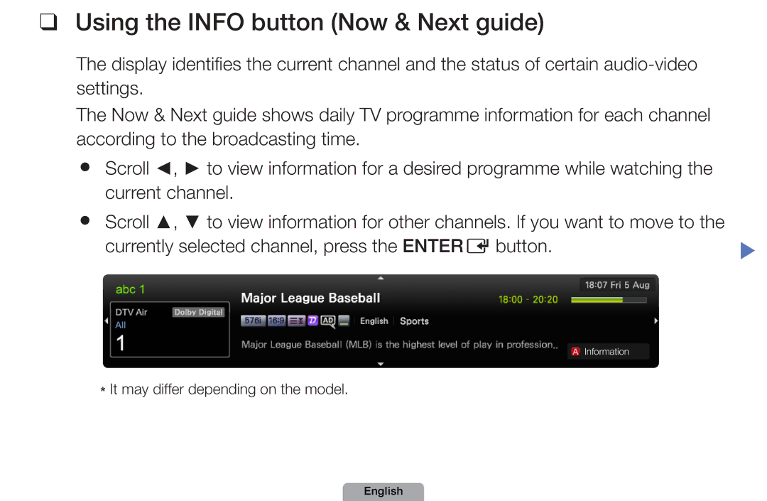 Samsung UA32D4003BMXSQ manual Using the Info button Now & Next guide, Currently selected channel, press the Enter E button 