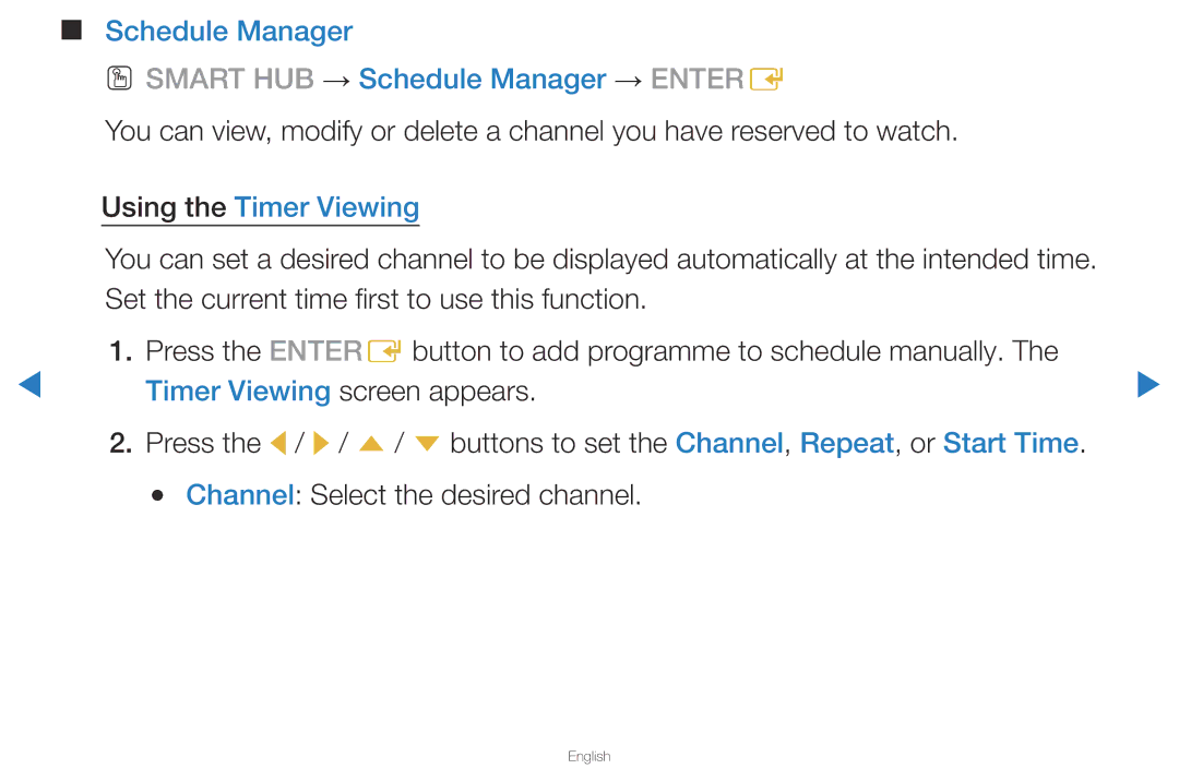 Samsung UA46D5500RRXUM, UA40D5500RRSXA Schedule Manager OO Smart HUB → Schedule Manager → Entere, Using the Timer Viewing 