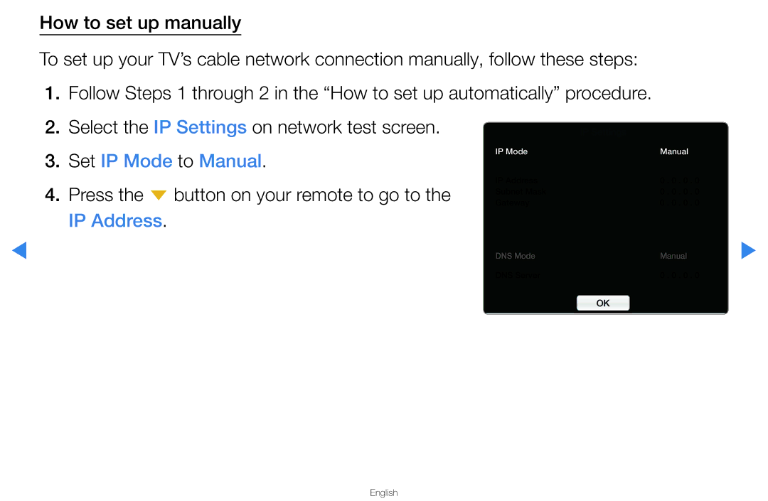 Samsung UA40D5500RRXXV, UA40D5500RRSXA How to set up manually, Select the IP Settings on network test screen 