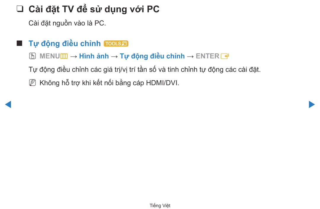 Samsung UA40D5500RRXXV manual Cài đặt TV để sử dụng vớ́i PC, Tư động điêu chinh t 