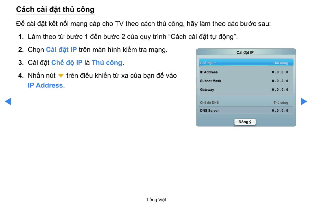 Samsung UA40D5500RRXXV manual Cài đặt Chế độ IP là Thủ công 