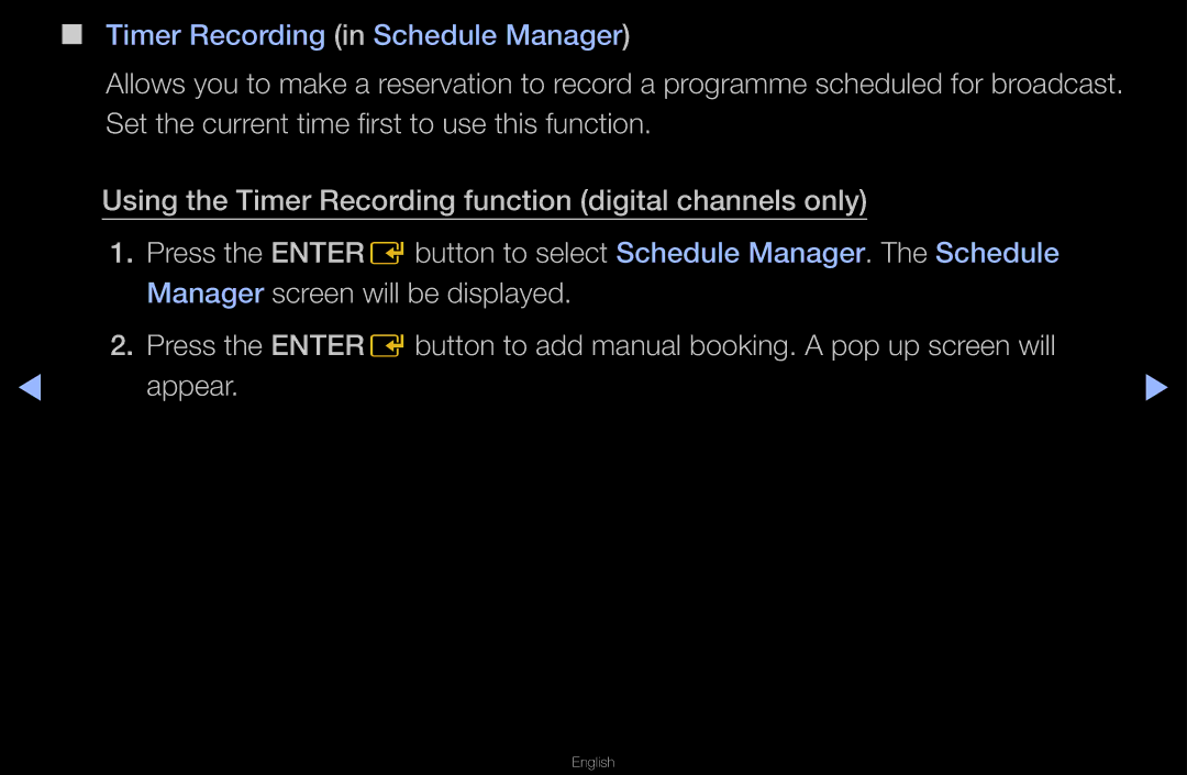 Samsung UA40D6600WMSHD, UA40D6600WNXHC, UA40D6600WNXUM, UA32D6000SNXZN, UA55D6600WMXHC Timer Recording in Schedule Manager 