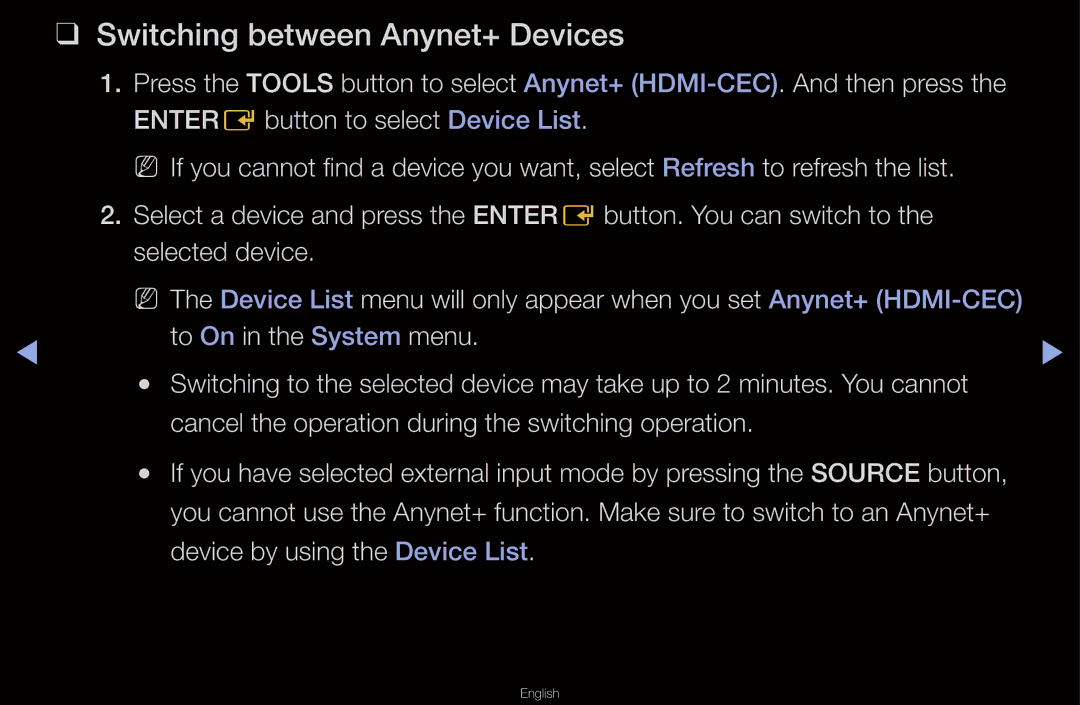 Samsung UA40D6000SMSHD, UA40D6600WMSHD, UA40D6600WNXHC, UA40D6600WNXUM, UA55D6600WMXHC manual Switching between Anynet+ Devices 