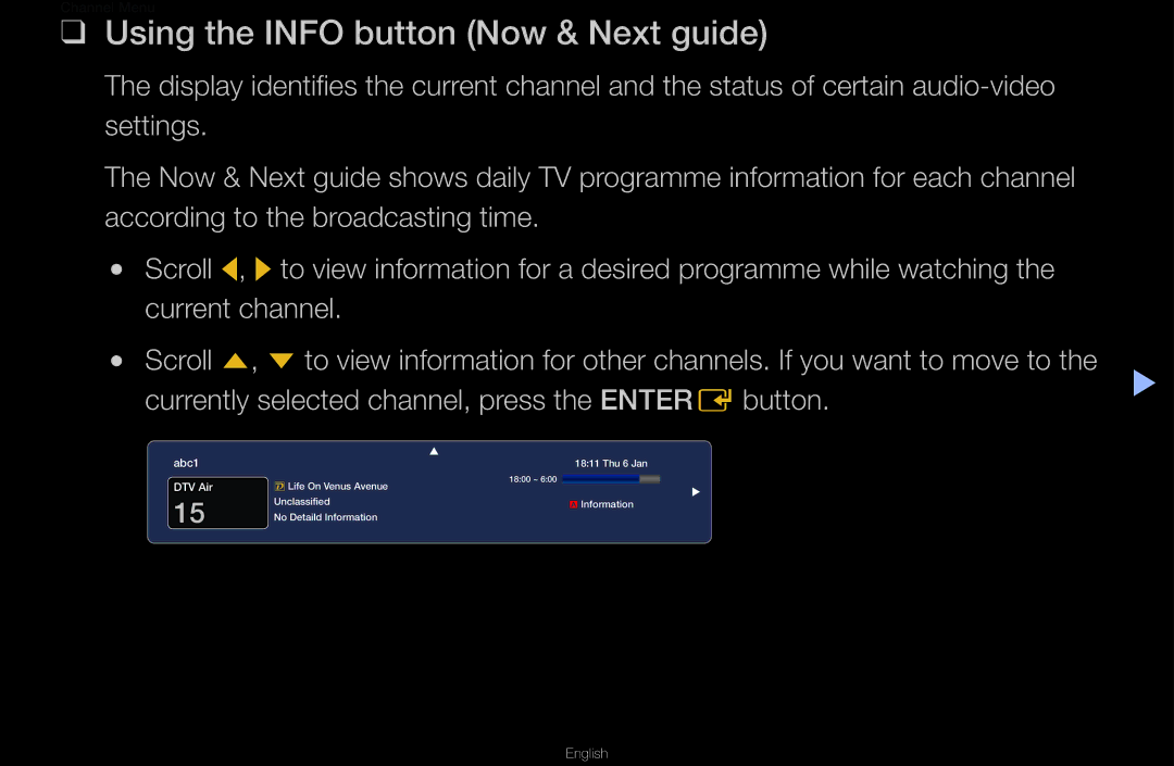 Samsung UA55D6600WMXHC manual Using the Info button Now & Next guide, Currently selected channel, press the Enter E button 