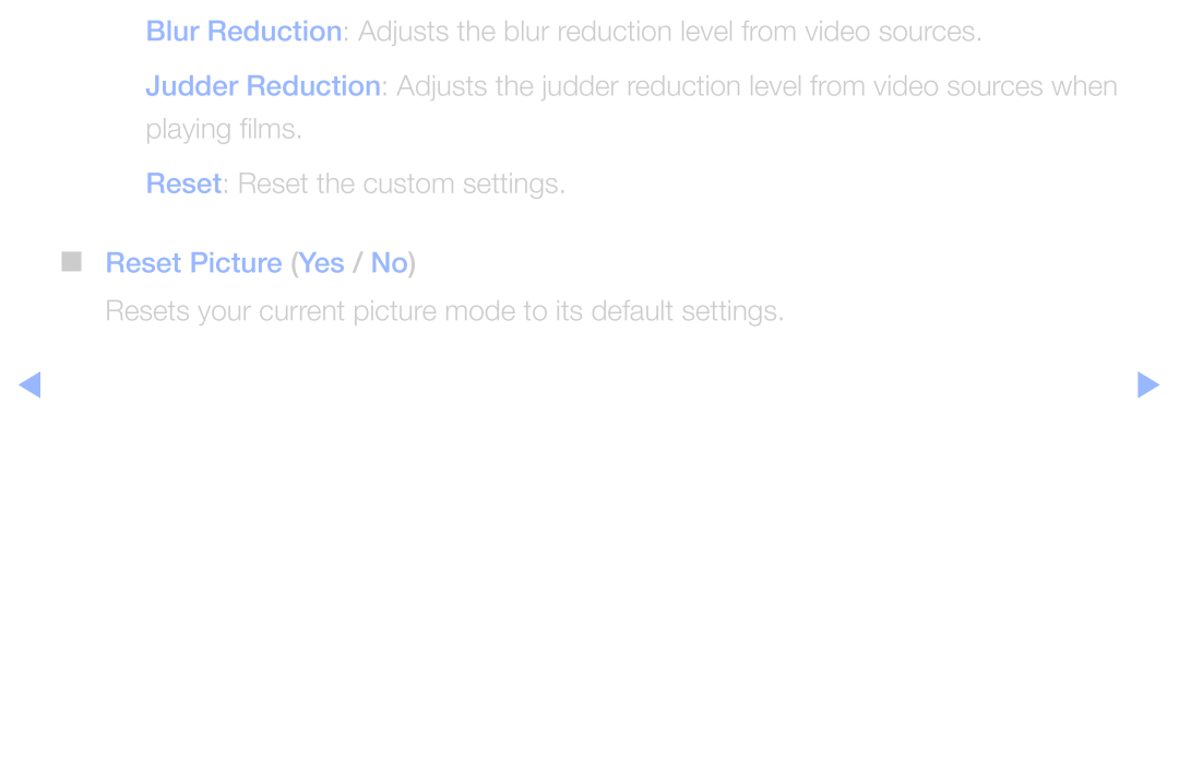 Samsung UA40D6600WNXUM, UA40D6600WMSHD, UA40D6600WNXHC manual Resets your current picture mode to its default settings 