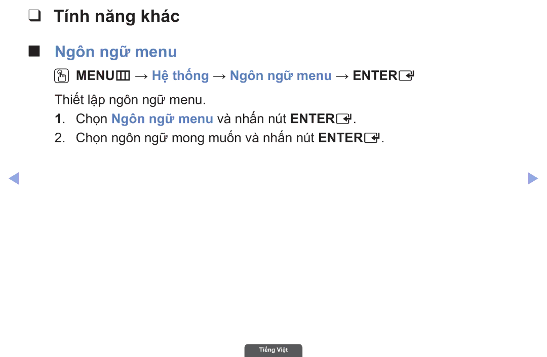 Samsung UA40EH6030RXXV, UA46EH6030RXXV manual Tí́nh năng khá́c, Ngôn ngữ menu, OOMENUm → Hệ̣ thống → Ngôn ngư menu → Entere 