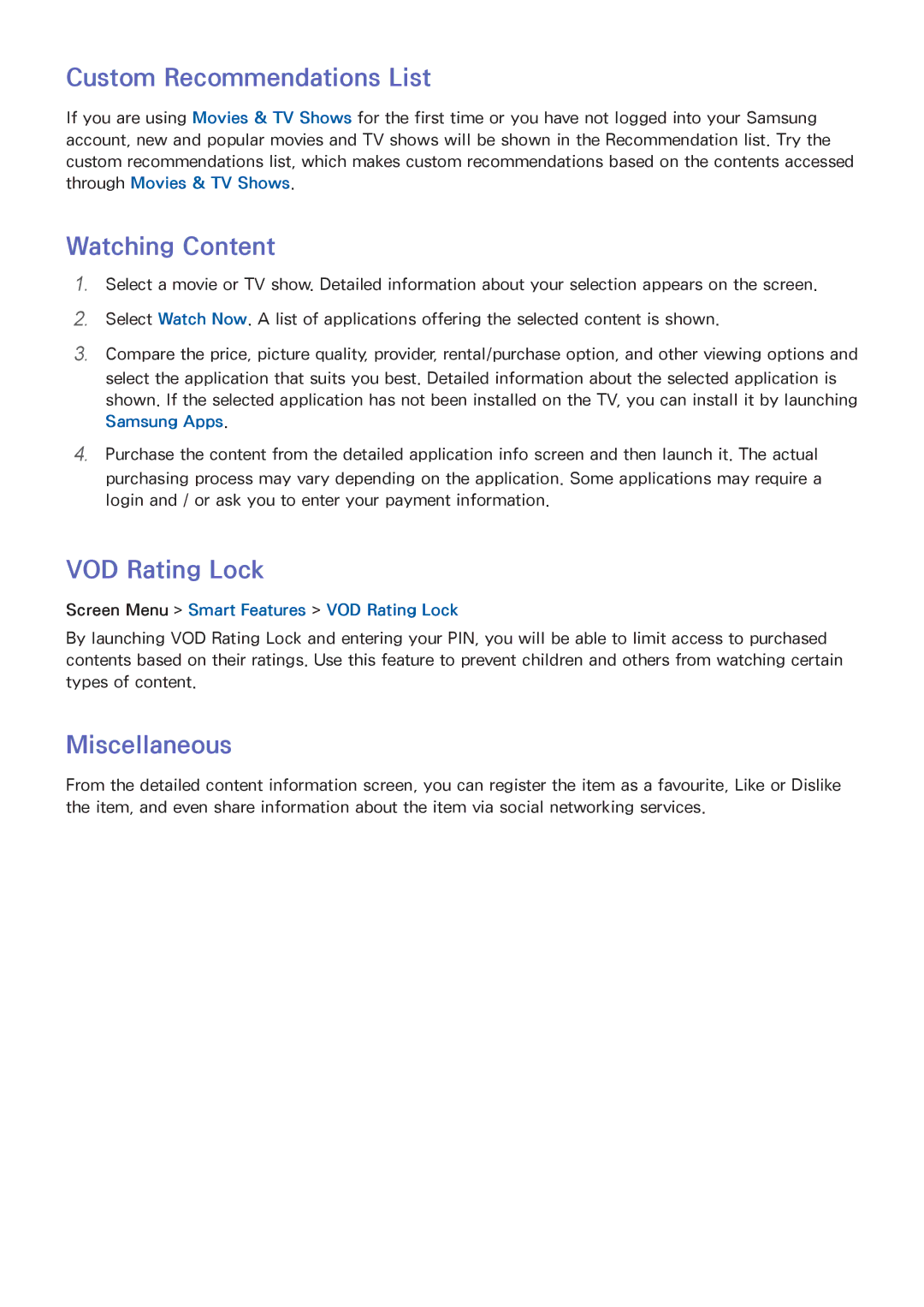 Samsung UA46F5500AMXSQ, UA40F5500AMXXS manual Custom Recommendations List, Watching Content, VOD Rating Lock, Miscellaneous 