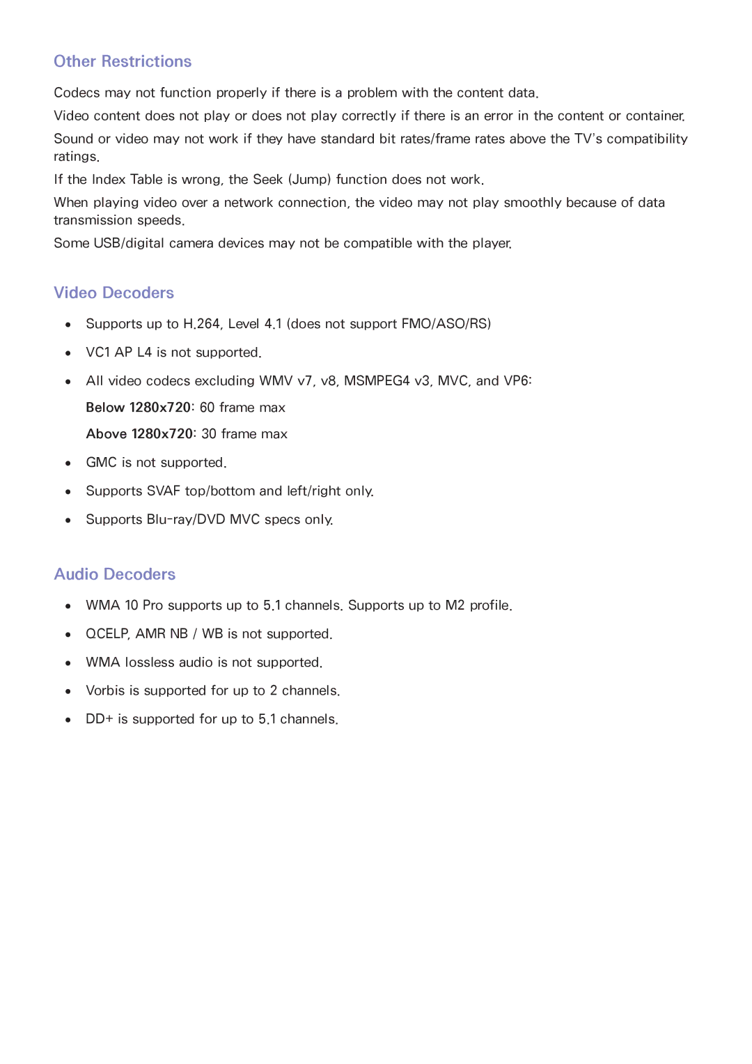 Samsung UA50F6800AMXSQ, UA40F5500AMXXS, UA40F5300AMXSQ, UA65F6400AMXSQ Other Restrictions, Video Decoders, Audio Decoders 