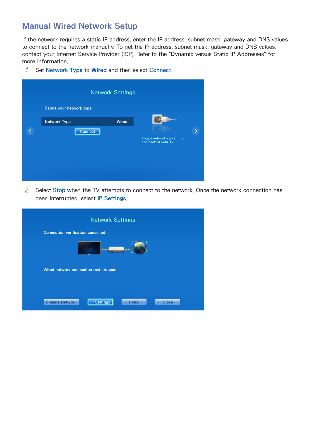 Samsung UA40F6400AMXSQ, UA40F5500AMXXS, UA40F5300AMXSQ, UA65F6400AMXSQ manual Manual Wired Network Setup, Network Settings 