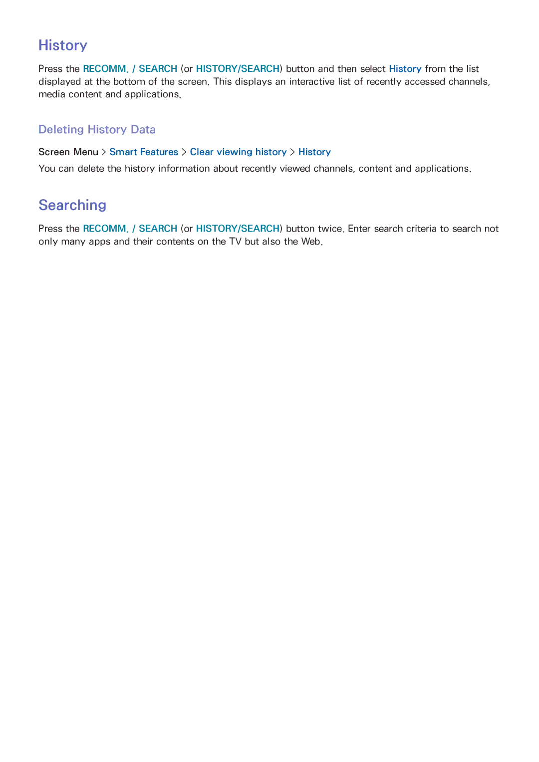 Samsung UA40F6510AMXSQ Searching, Deleting History Data, Screen Menu Smart Features Clear viewing history History 