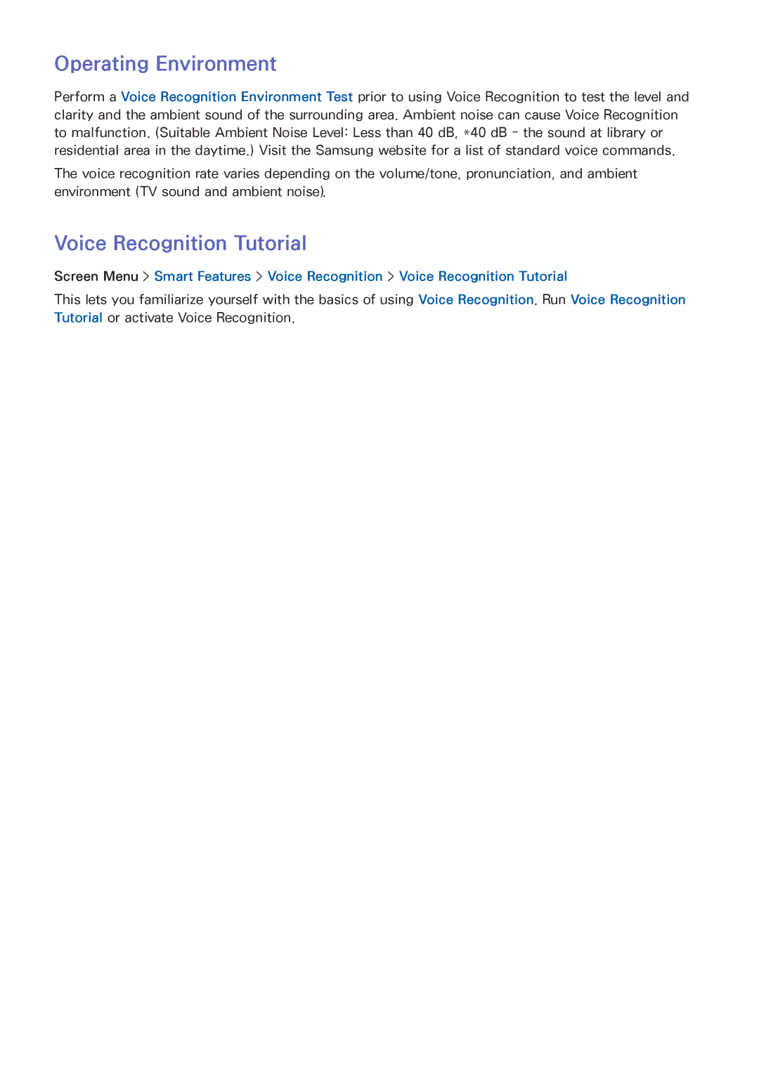 Samsung UA40F5300AMXSQ, UA40F5500AMXXS, UA65F6400AMXSQ, UA50F6800AMXSQ Operating Environment, Voice Recognition Tutorial 
