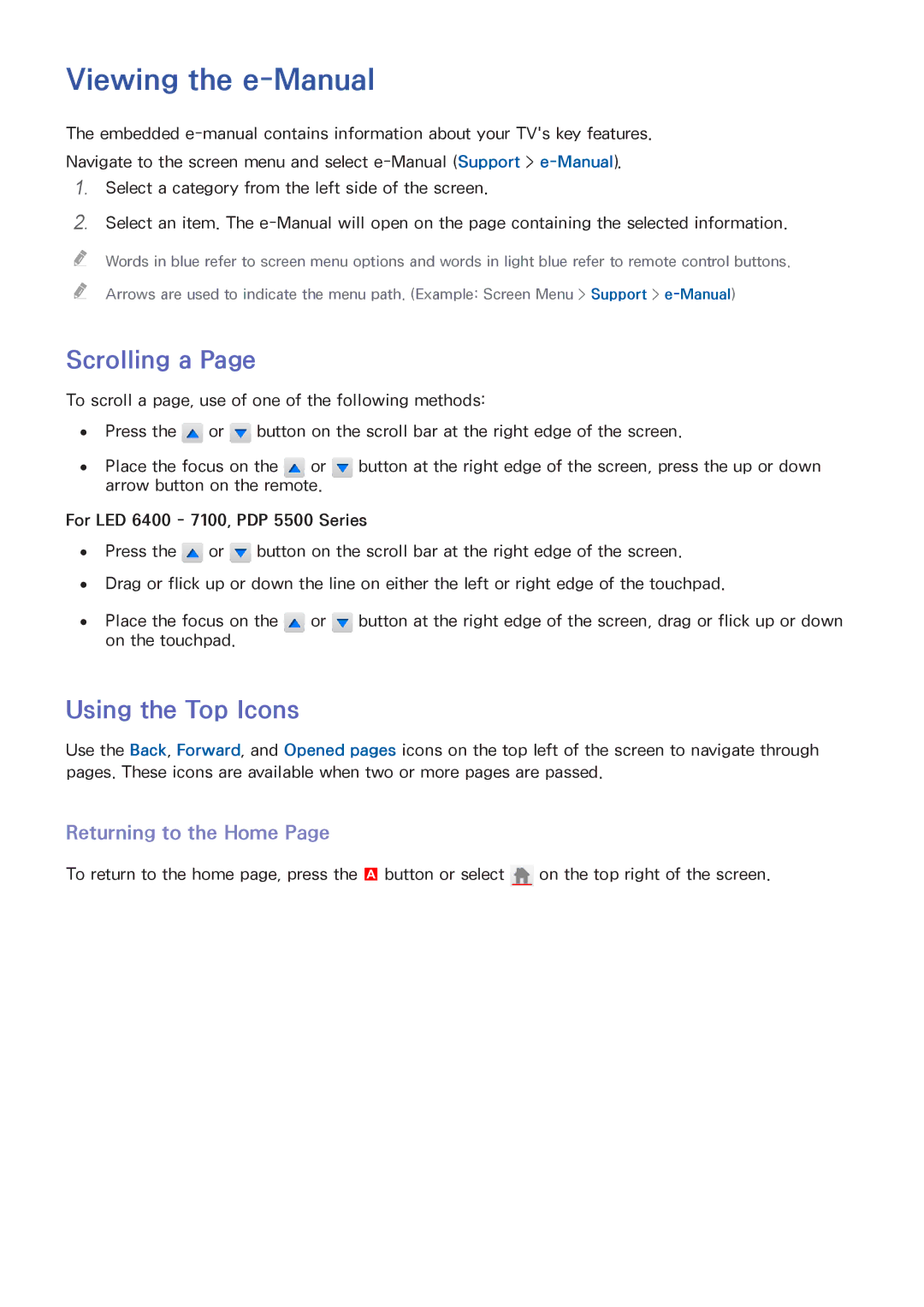 Samsung UA55F6400AMXSQ, UA40F5500AMXXS manual Viewing the e-Manual, Scrolling a, Using the Top Icons, Returning to the Home 