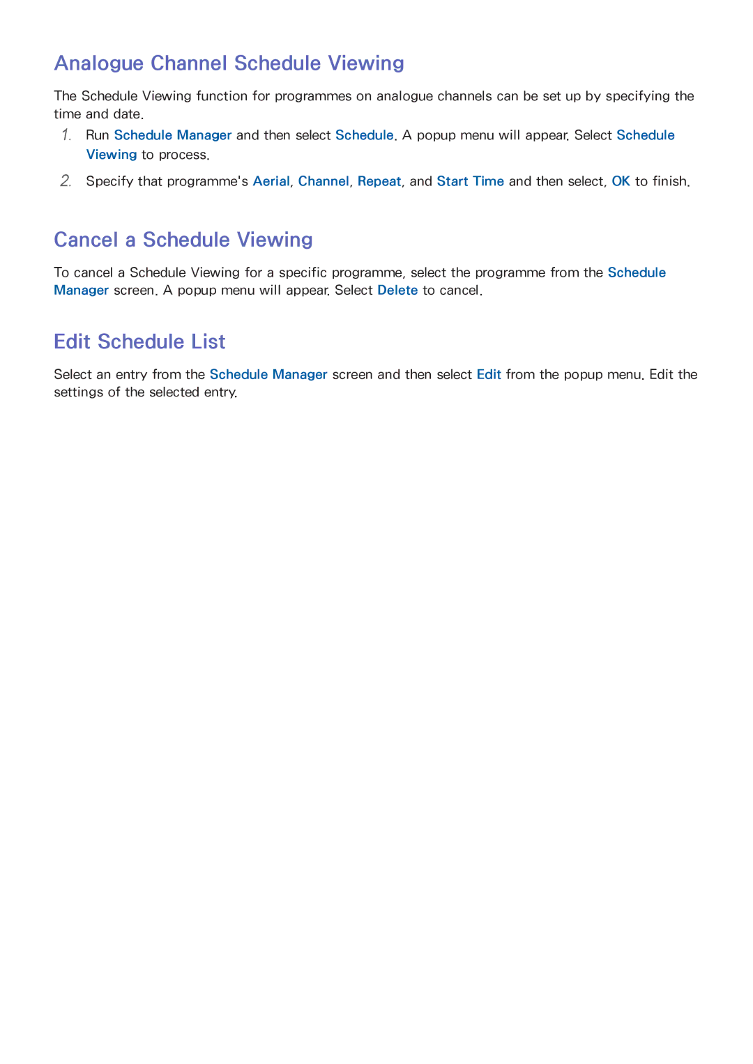 Samsung UA65F6400AMXSQ, UA40F5500AMXXS Analogue Channel Schedule Viewing, Cancel a Schedule Viewing, Edit Schedule List 
