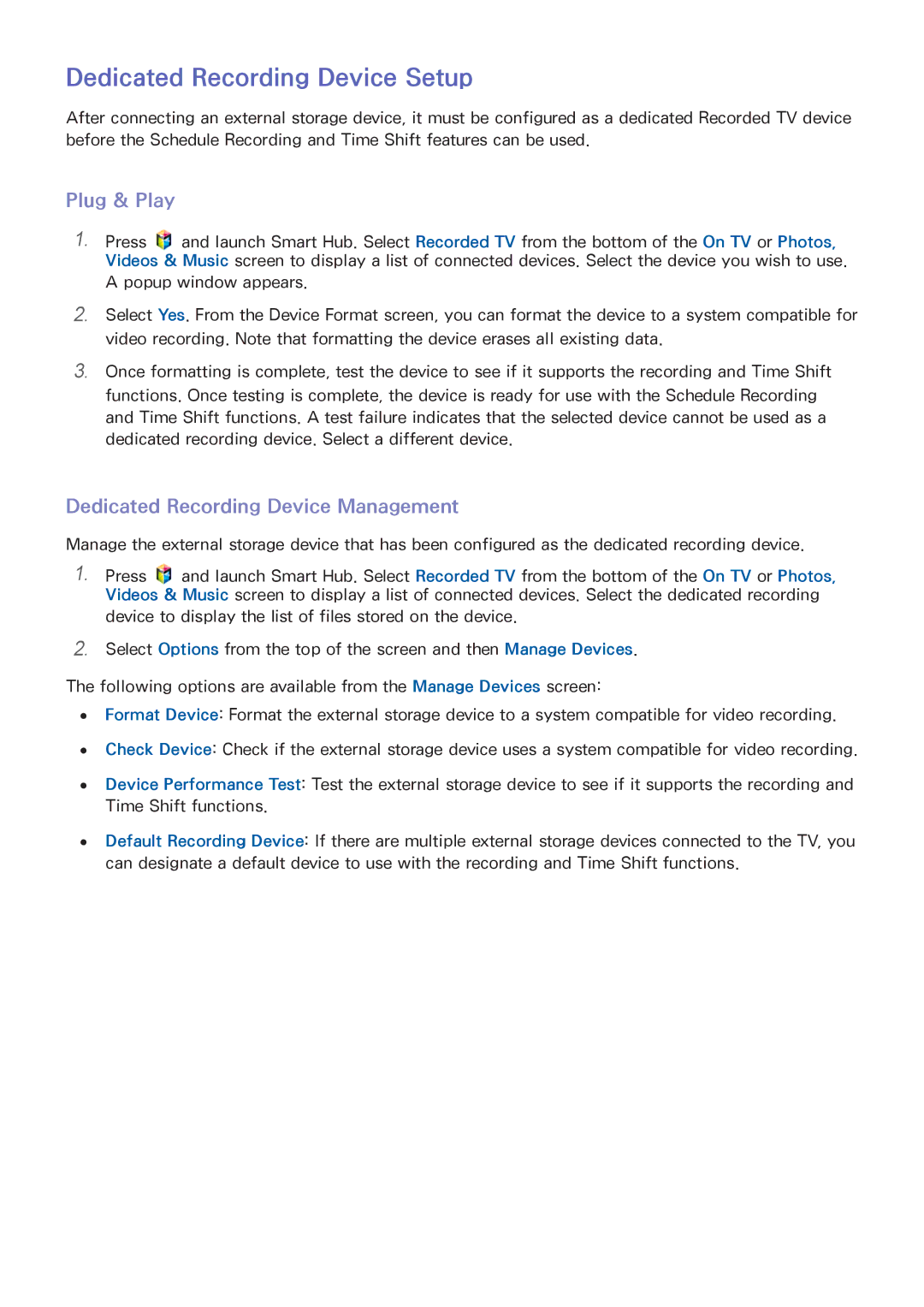 Samsung UA32F5300AMXSQ manual Dedicated Recording Device Setup, Plug & Play, Dedicated Recording Device Management 