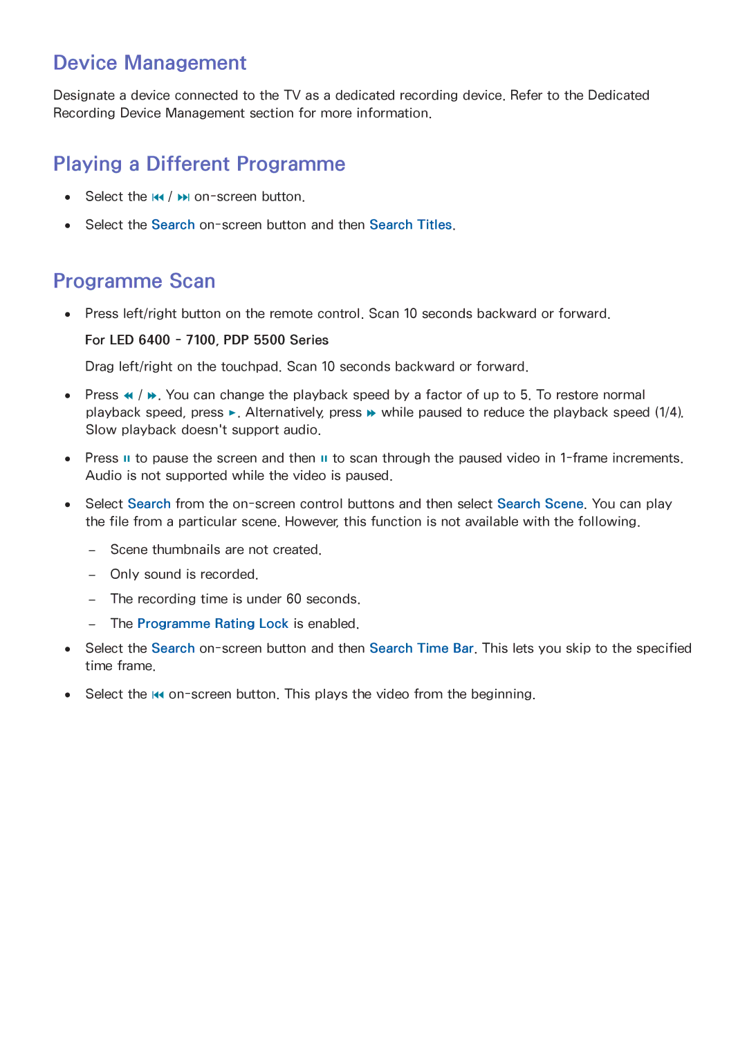 Samsung UA40F6400AMXSQ Device Management, Playing a Different Programme, Programme Scan, Programme Rating Lock is enabled 