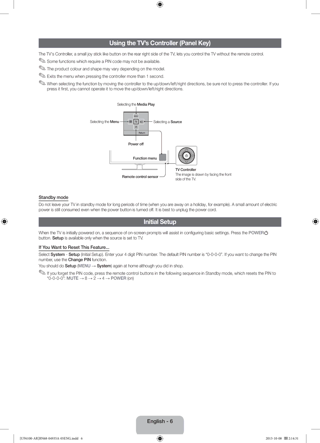 Samsung UA46F6100ARXXV Using the TV’s Controller Panel Key, Initial Setup, Standby mode, If You Want to Reset This Feature 