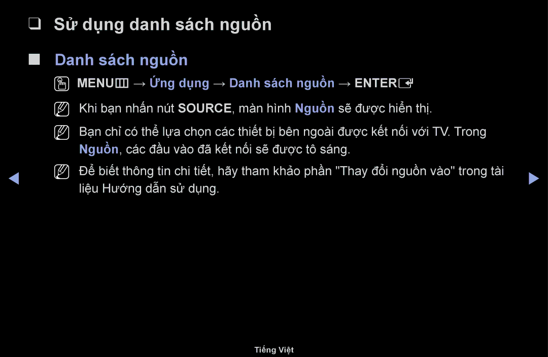 Samsung UA55F6100ARXXV, UA40F6100ARXXV manual Sử dụng danh sách nguồn, OO MENUm → Ứng dụng → Danh sách nguồn → Entere 