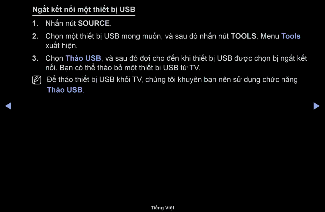 Samsung UA55F6100ARXXV, UA40F6100ARXXV, UA46F6100ARXXV manual Ngắt kết nố́i mộ̣t thiết bị USB, Tháo USB 