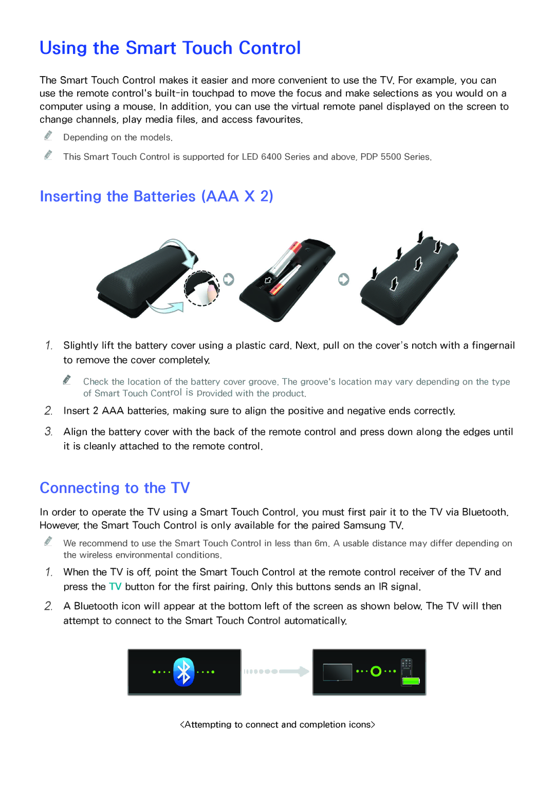 Samsung UA32F4500ARXUM, UA40F6800ARXZN Using the Smart Touch Control, Inserting the Batteries AAA X, Connecting to the TV 