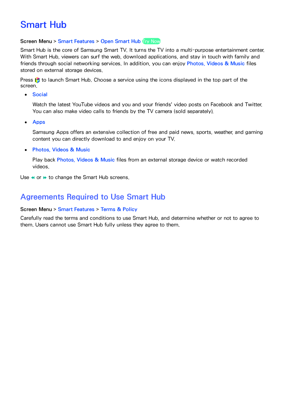 Samsung UA50F6800ARXZN, UA40F6800ARXZN, UA40F6800ARXSK, UA40F5500ARXSK manual Agreements Required to Use Smart Hub 