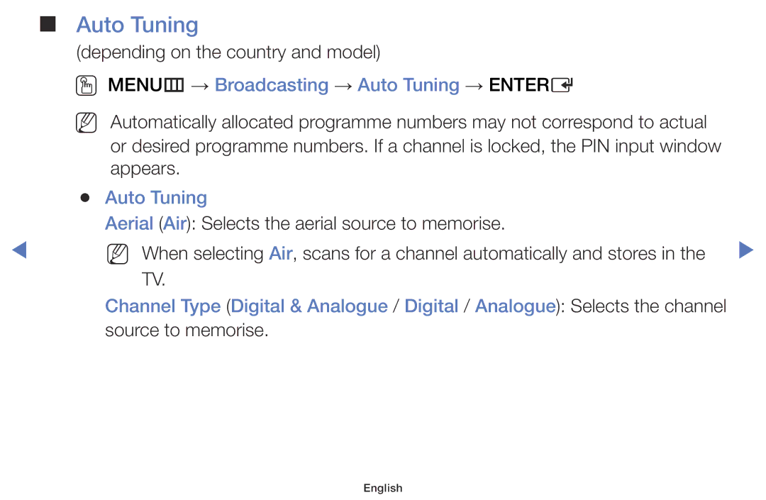 Samsung UA48H4200AWXSQ, UA40H4200AWXSQ, UA40H5003AKXXV, UA48H5003AKXXV OO MENUm → Broadcasting → Auto Tuning → Entere 