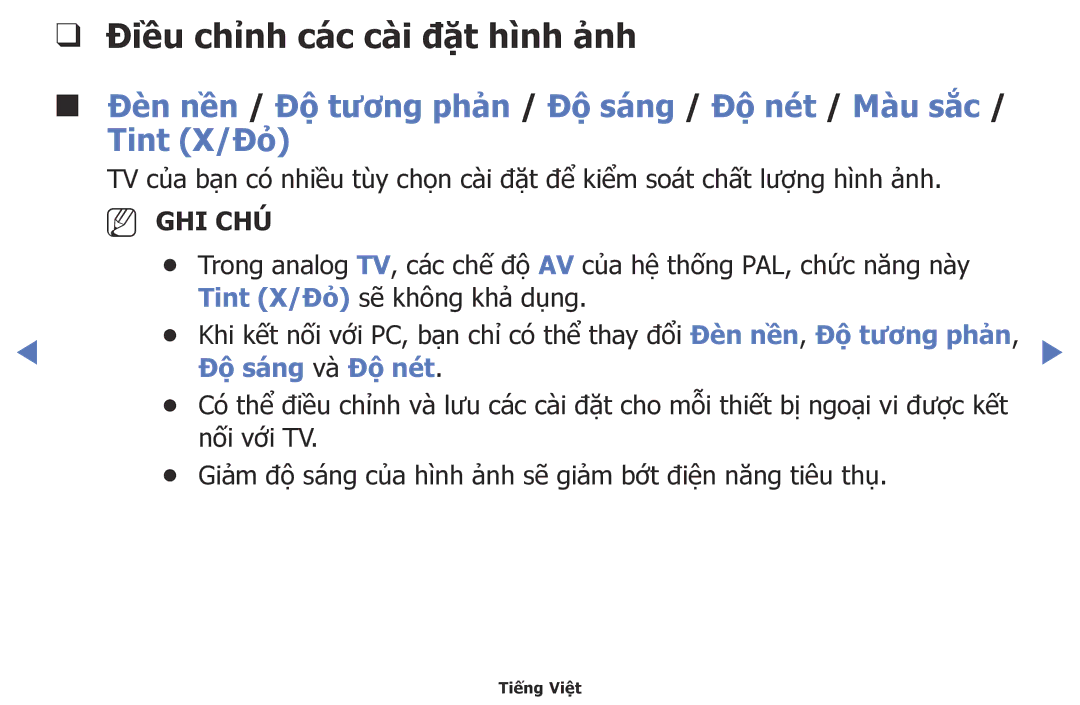 Samsung UA40H4200AKXXV, UA40H5003AKXXV, UA48H5003AKXXV, UA32FH4003KXXV Điều chỉnh các cài đặt hình ảnh, Đô sang và Độ nét 