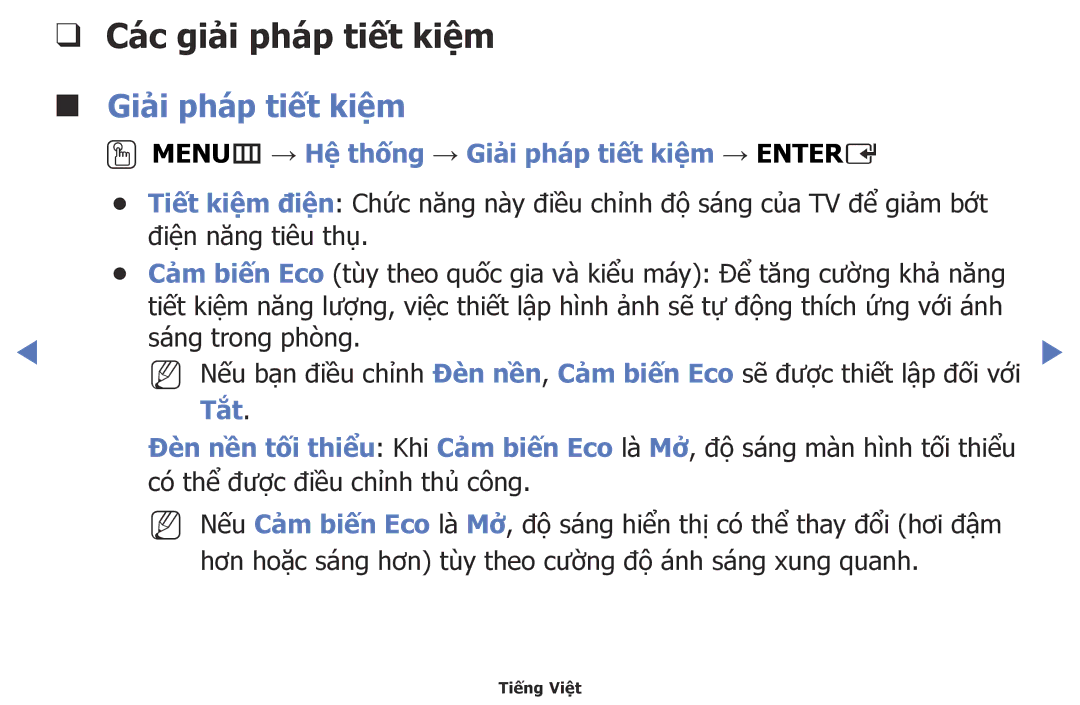 Samsung UA40H5003AKXXV manual Các giải pháp tiết kiệ̣m, OOMENUm → Hệ thông → Giải pháp tiết kiệ̣m → Entere, Tắ́t 