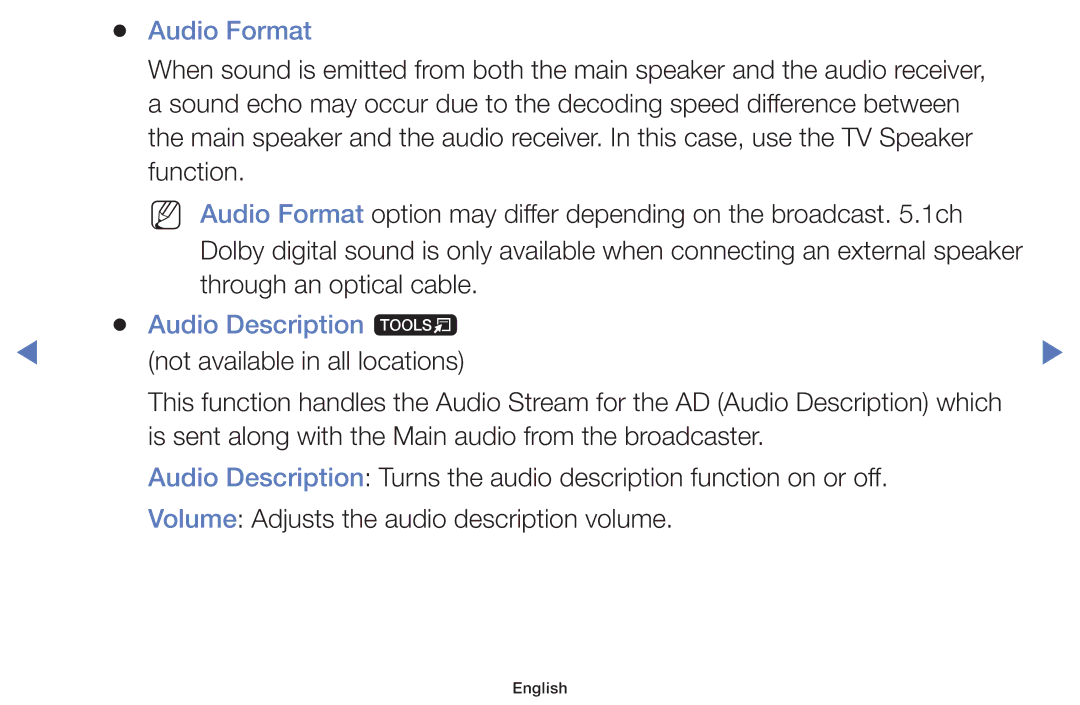 Samsung UA32H4100ARXXV manual Audio Format, Through an optical cable, Audio Description t, Not available in all locations 