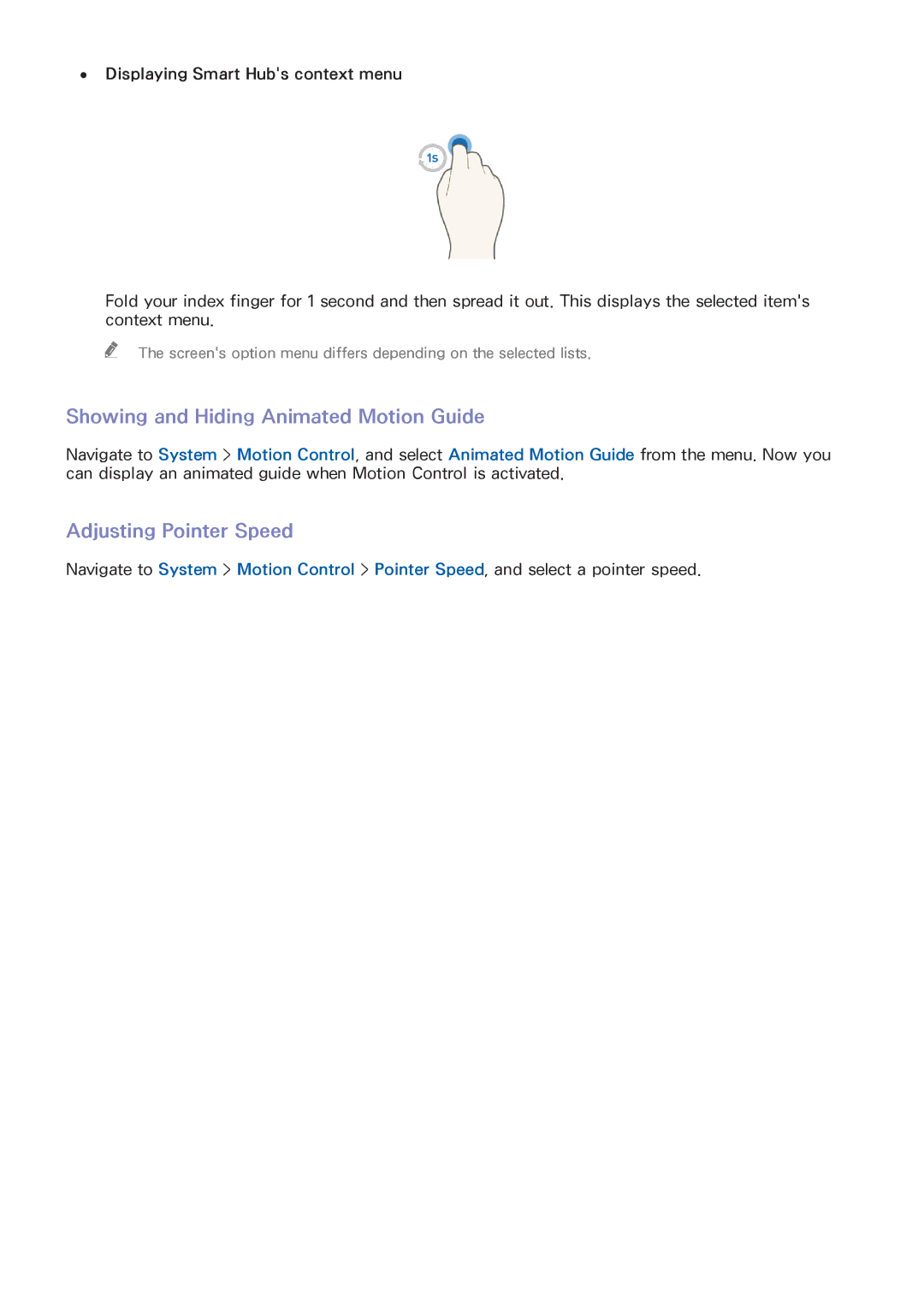 Samsung UA50HU7000RXZN, UA40HU7000RXSK, UA55HU7200RXSK Showing and Hiding Animated Motion Guide, Adjusting Pointer Speed 