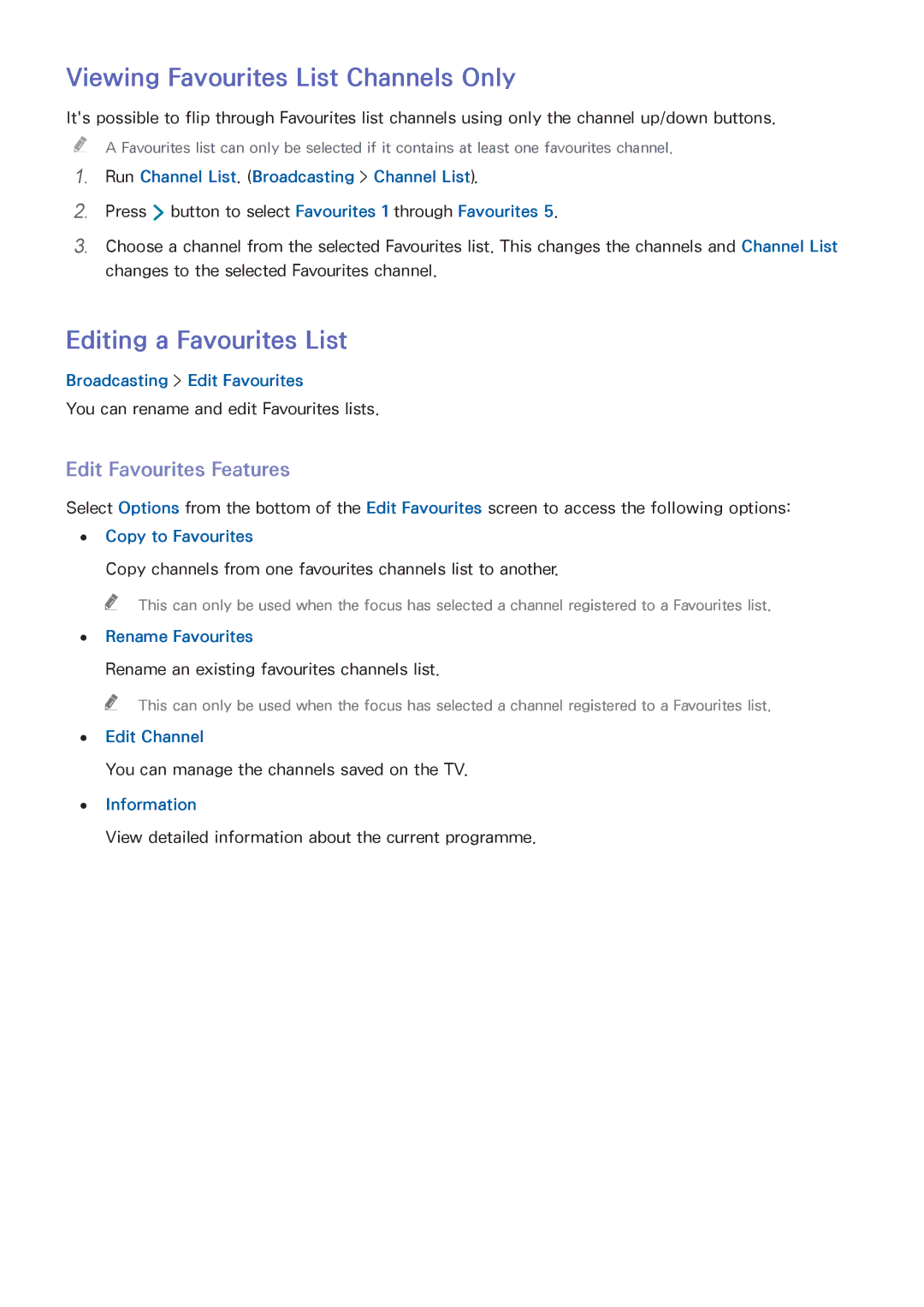 Samsung UA48HU8500RXUM manual Viewing Favourites List Channels Only, Editing a Favourites List, Edit Favourites Features 