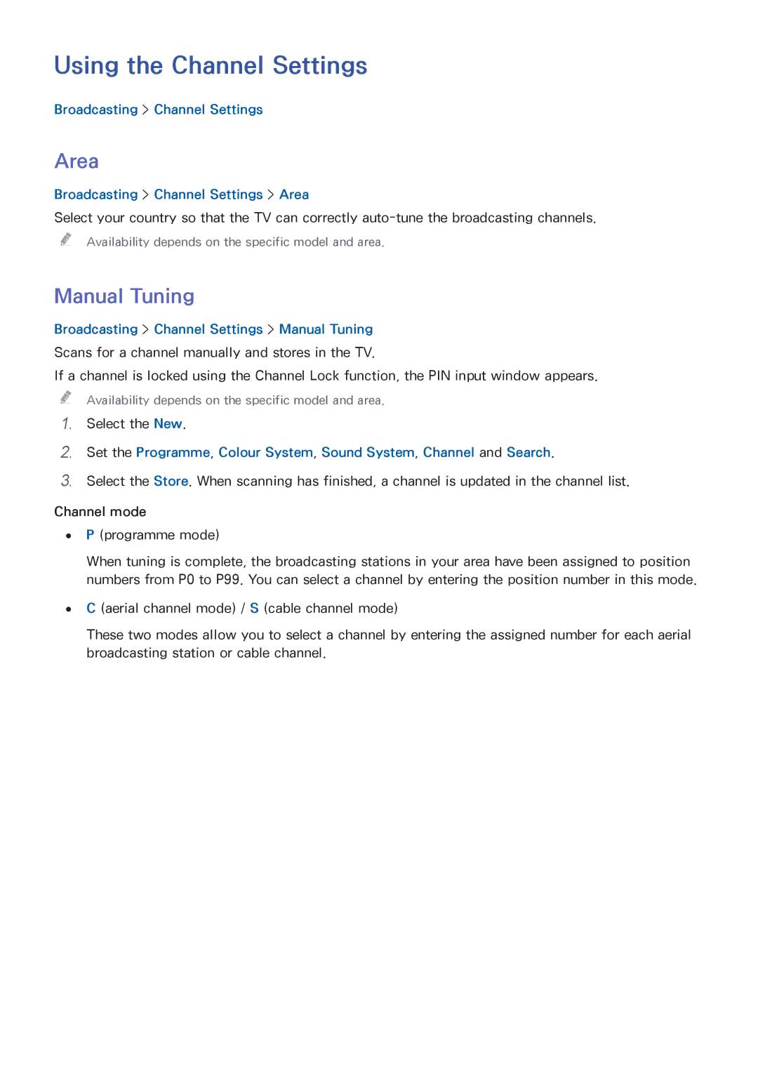 Samsung UA40HU7000RXEG, UA40HU7000RXSK, UA55HU7200RXSK, UA65HU7200RXSK manual Using the Channel Settings, Area, Manual Tuning 