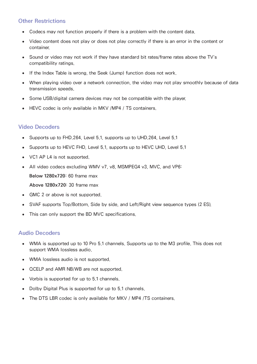 Samsung UA48HU8500RXEG, UA40HU7000RXSK, UA55HU7200RXSK, UA65HU7200RXSK Other Restrictions, Video Decoders, Audio Decoders 