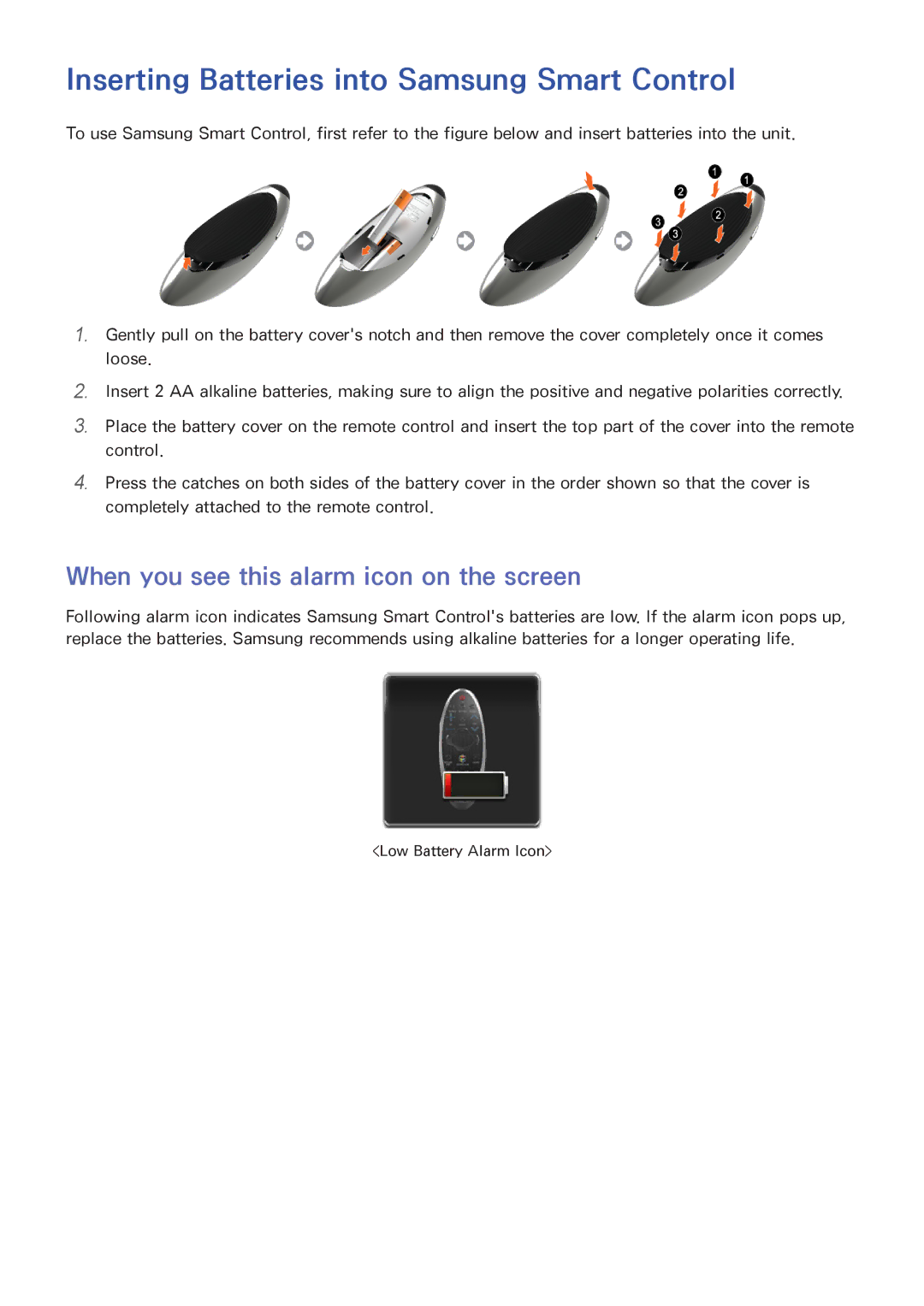 Samsung UA40HU7000RXEG manual Inserting Batteries into Samsung Smart Control, When you see this alarm icon on the screen 