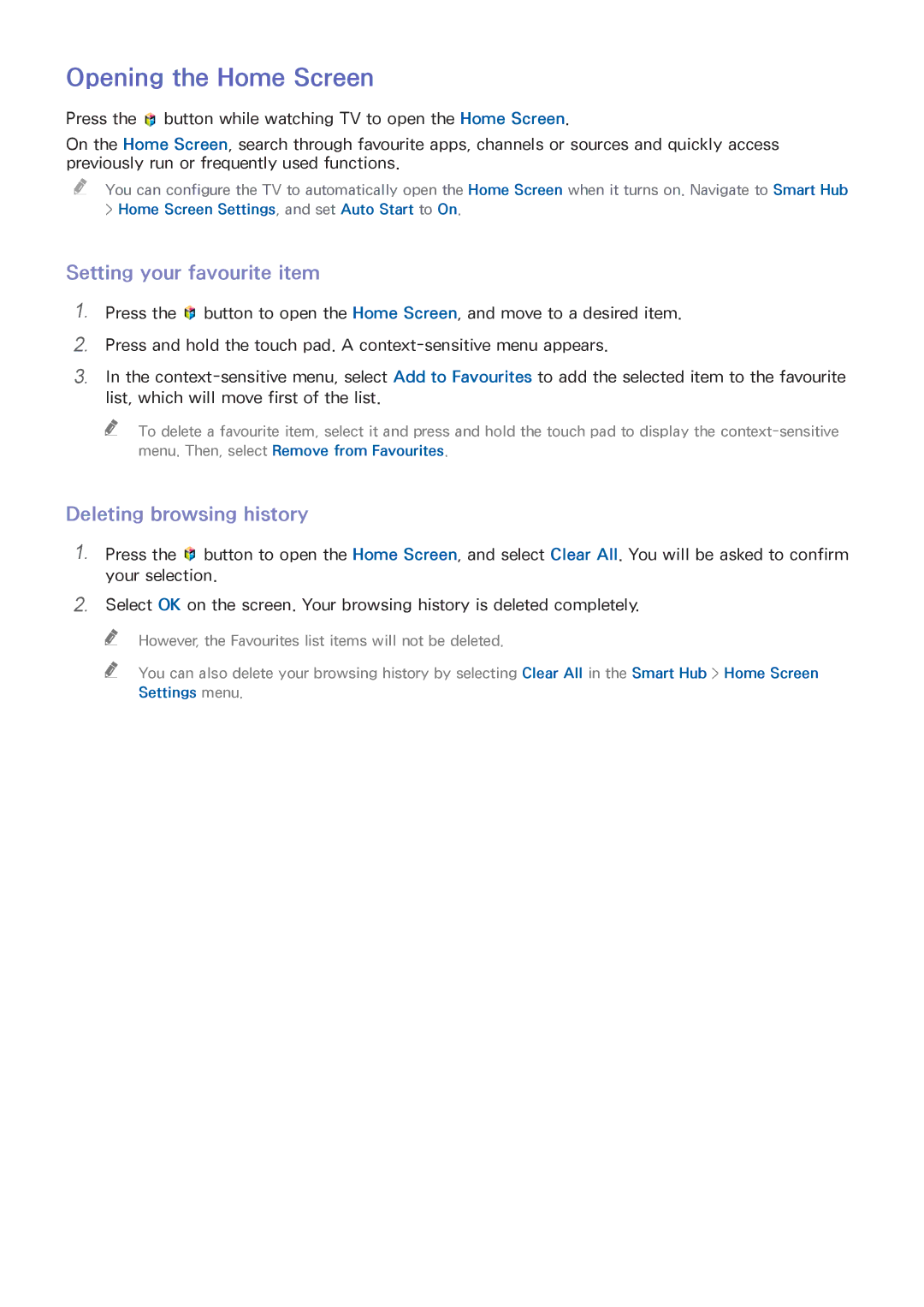 Samsung UA55HU7000RXEG, UA40HU7000RXSK Opening the Home Screen, Setting your favourite item, Deleting browsing history 