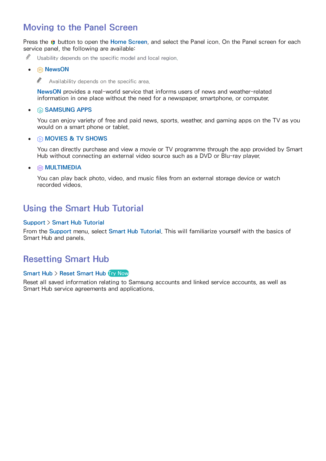 Samsung UA55HU7000RXMM, UA40HU7000RXSK manual Moving to the Panel Screen, Using the Smart Hub Tutorial, Resetting Smart Hub 