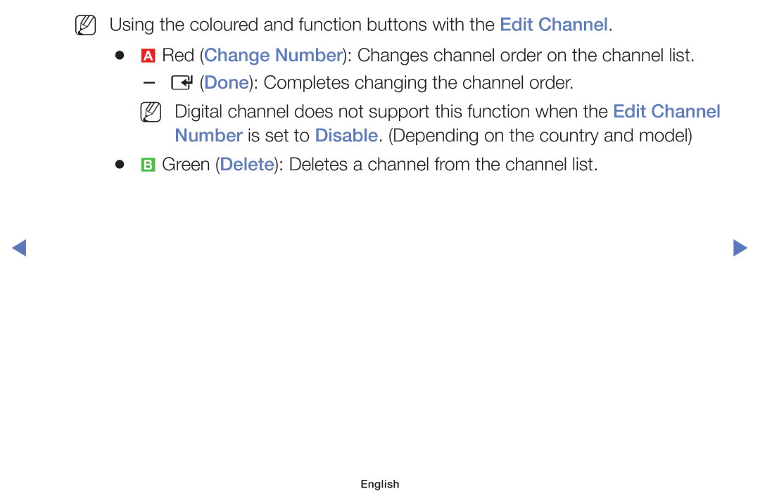 Samsung UA32J5100AWXSQ, UA40J5200AKXXV, UA32J4003AKXXV, UA40J5000AKXXV Green Delete Deletes a channel from the channel list 