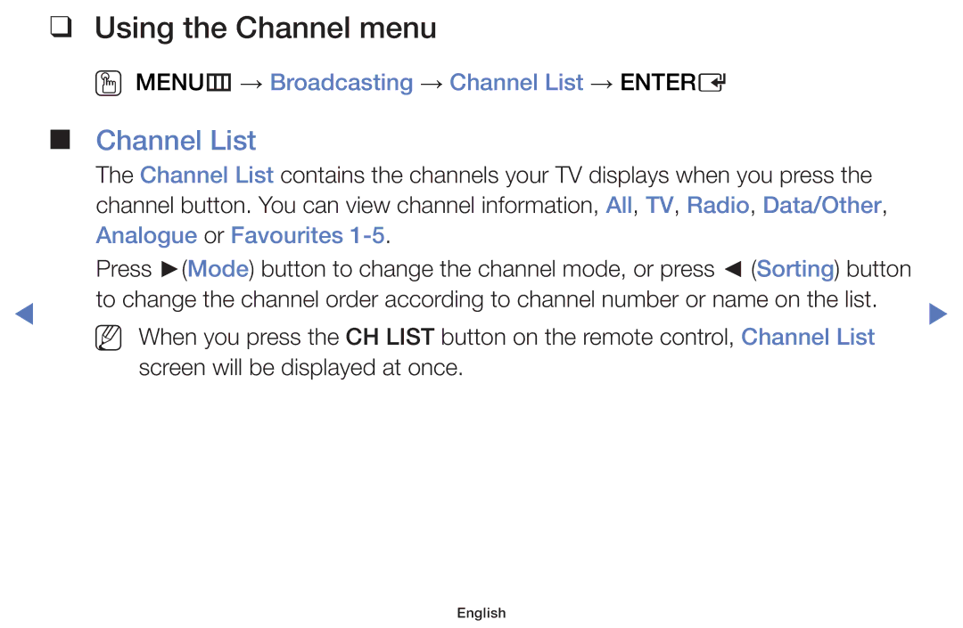 Samsung UA48J5100AKXXV Using the Channel menu, OO MENUm → Broadcasting → Channel List → Entere, Analogue or Favourites 