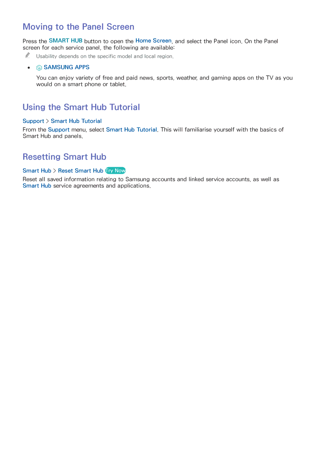 Samsung UA48J5200ARXUM, UA40J5200DRXUM manual Moving to the Panel Screen, Using the Smart Hub Tutorial, Resetting Smart Hub 