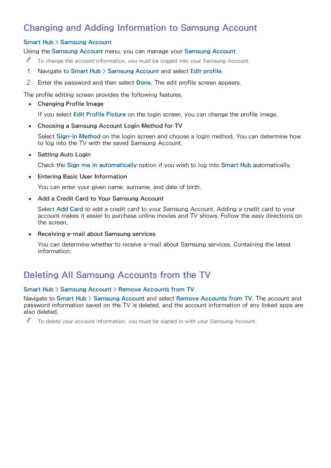 Samsung UA40J5200ARXUM manual Changing and Adding Information to Samsung Account, Deleting All Samsung Accounts from the TV 