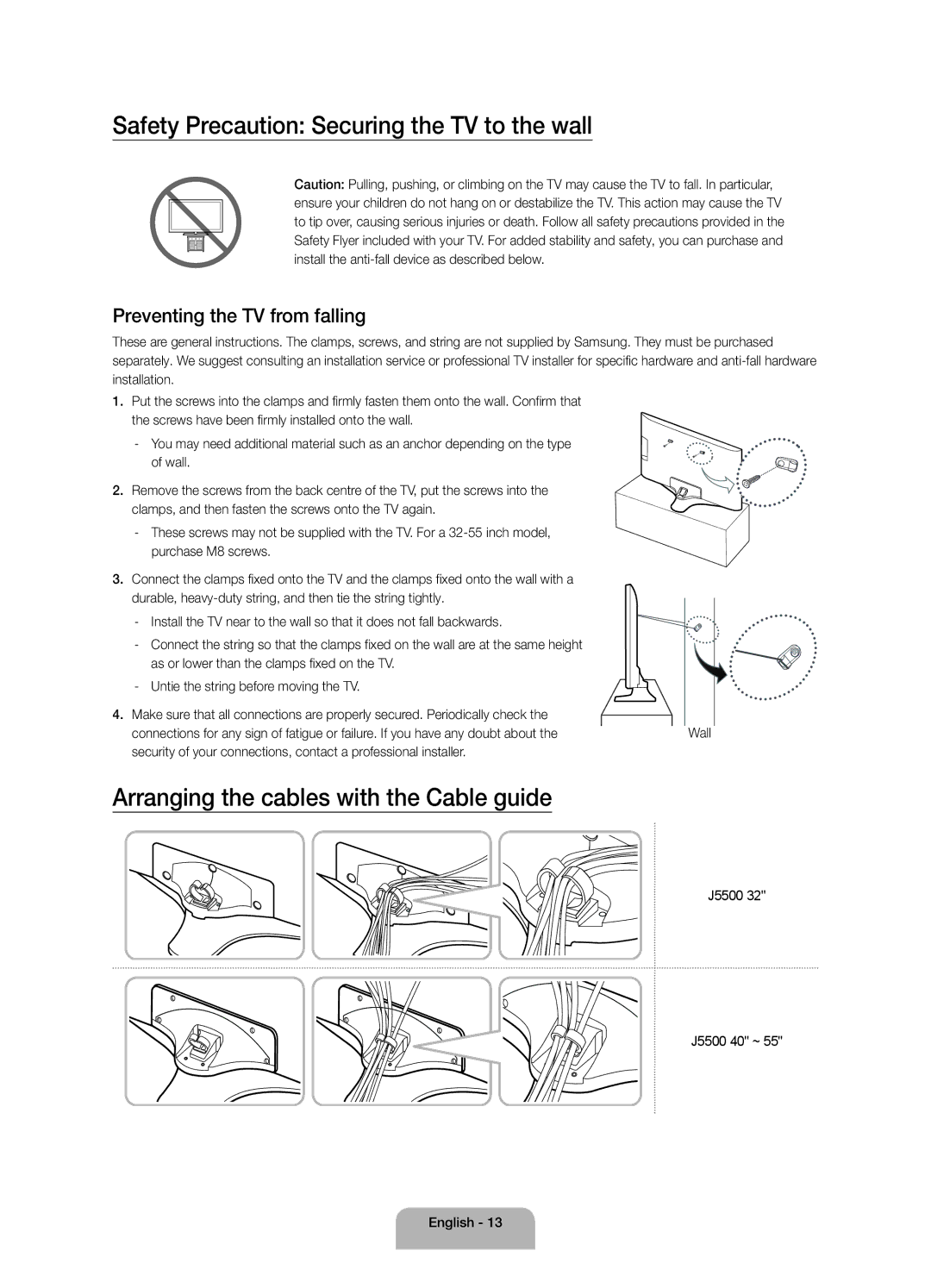 Samsung UA50J5500ARXUM manual Safety Precaution Securing the TV to the wall, Arranging the cables with the Cable guide 