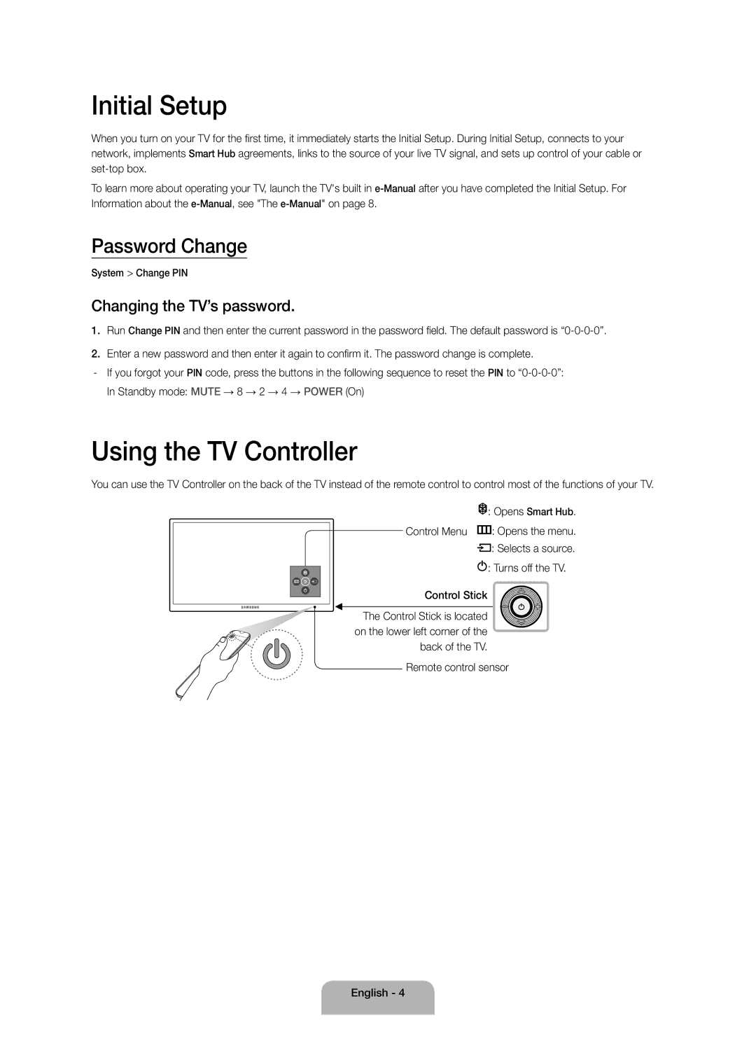 Samsung UA40J5500ARXSK, UA50J5500ARXUM Initial Setup, Using the TV Controller, Password Change, Changing the TV’s password 