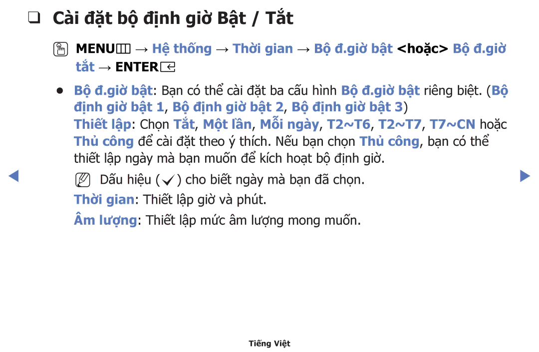 Samsung UA32K4100AKXXV manual Cài đặt bộ định giờ Bật / Tắt, OOMENUm → Hệ thông → Thơi gian → Bô đ.giơ bật hoặc Bô đ.giơ 