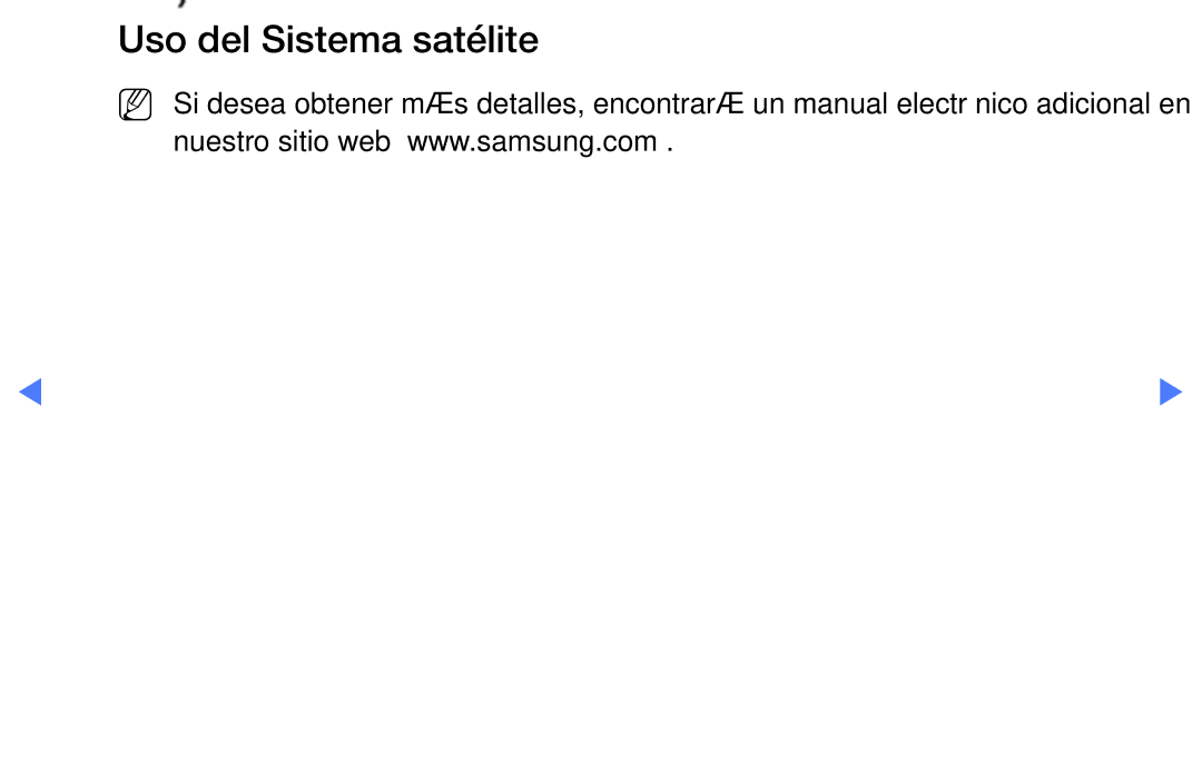 Samsung UA43K5100BWXMV, UA40K5100BWXMV, UA32K5100AWXMV manual Uso del Sistema satélite 