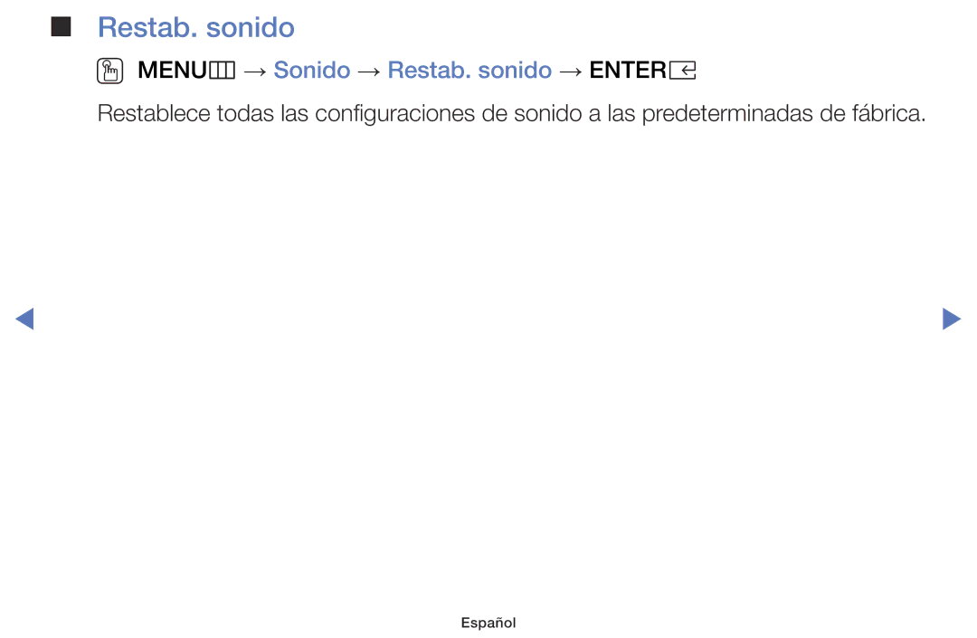 Samsung UA43K5100BWXMV, UA40K5100BWXMV, UA32K5100AWXMV manual OO MENUm → Sonido → Restab. sonido → Entere 