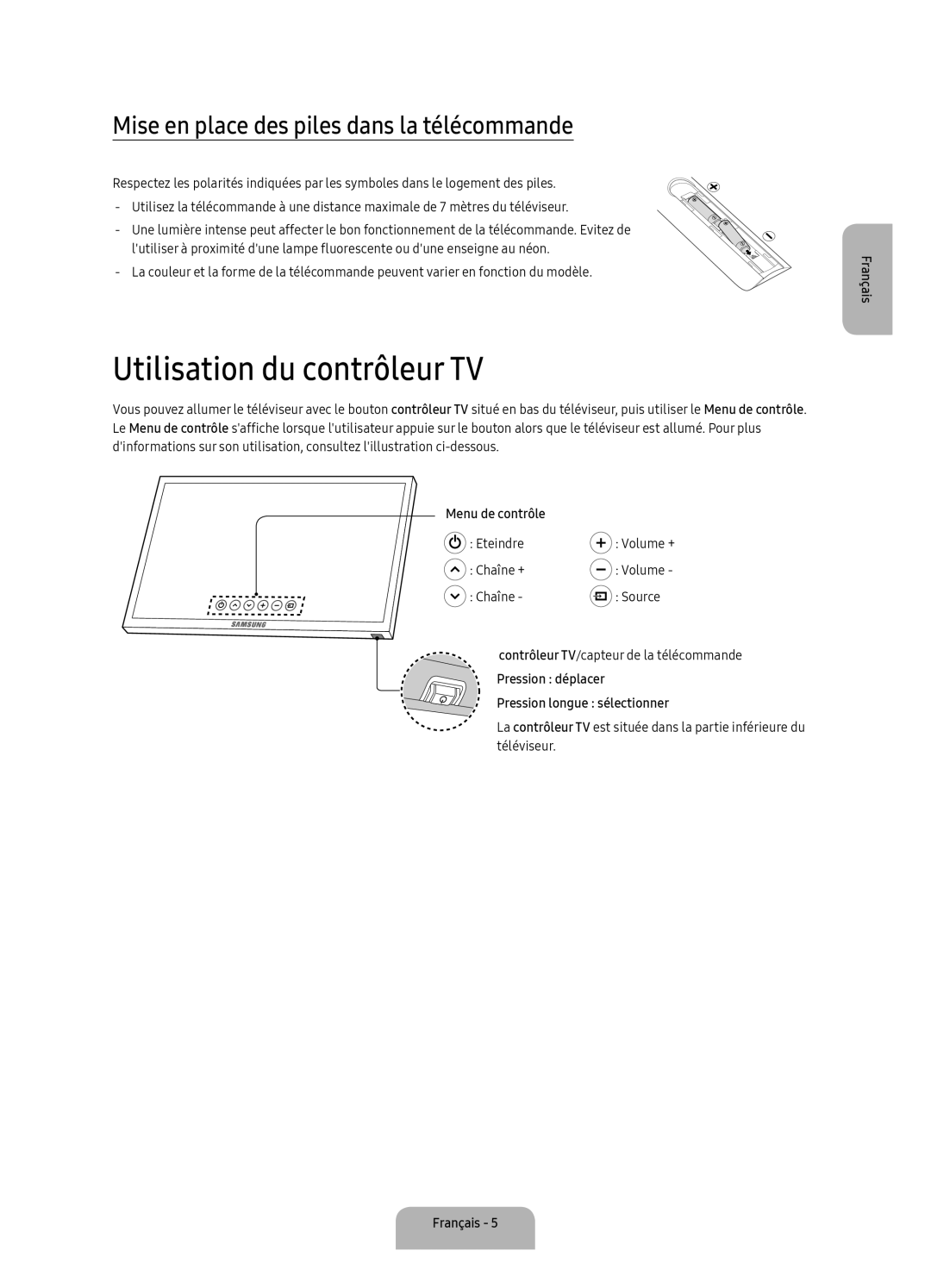 Samsung UA40K5300BKXSK, UA40K5300AKXSK manual Utilisation du contrôleur TV, Mise en place des piles dans la télécommande 