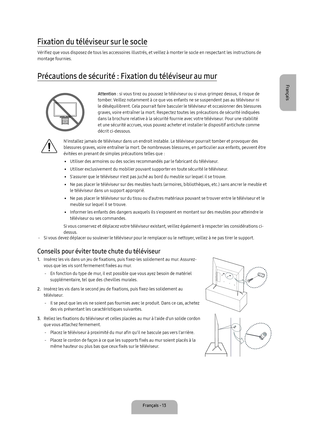 Samsung UA40K5300BKXSK manual Fixation du téléviseur sur le socle, Précautions de sécurité Fixation du téléviseur au mur 