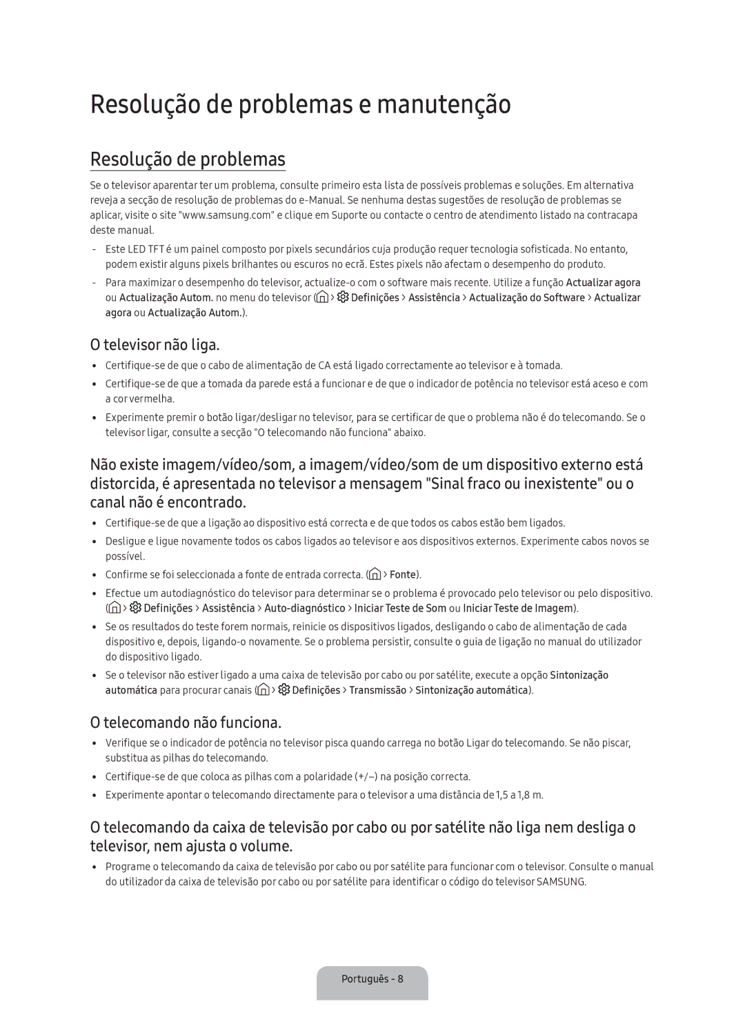 Samsung UA40K5300AKXSK, UA40K5300BKXSK Resolução de problemas e manutenção, Televisor não liga, Telecomando não funciona 