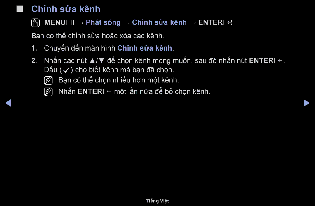 Samsung UA43M5100AKXXV, UA49M5100AKXXV, UA43M5100DKXXV, UA49M5000AKXXV OO MENUm → Phát sóng → Chinh sưa kênh → Entere 