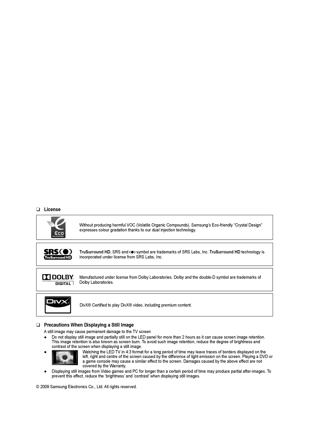 Samsung UA55B8000XRXHC, UA46B8000XRXSV, UA46B8000XRXUM, UA55B8000XRXXA License, Precautions When Displaying a Still Image 